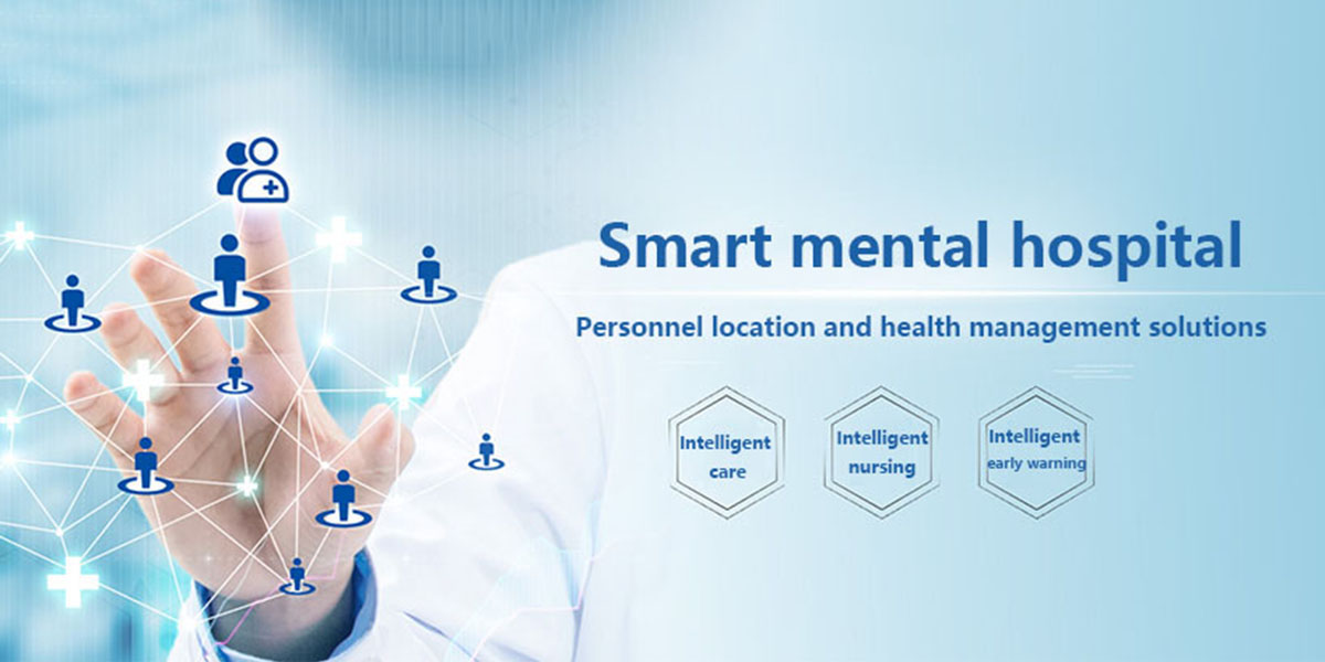 Smart hospital_ Personnel orientation and health management solution in mental hospital